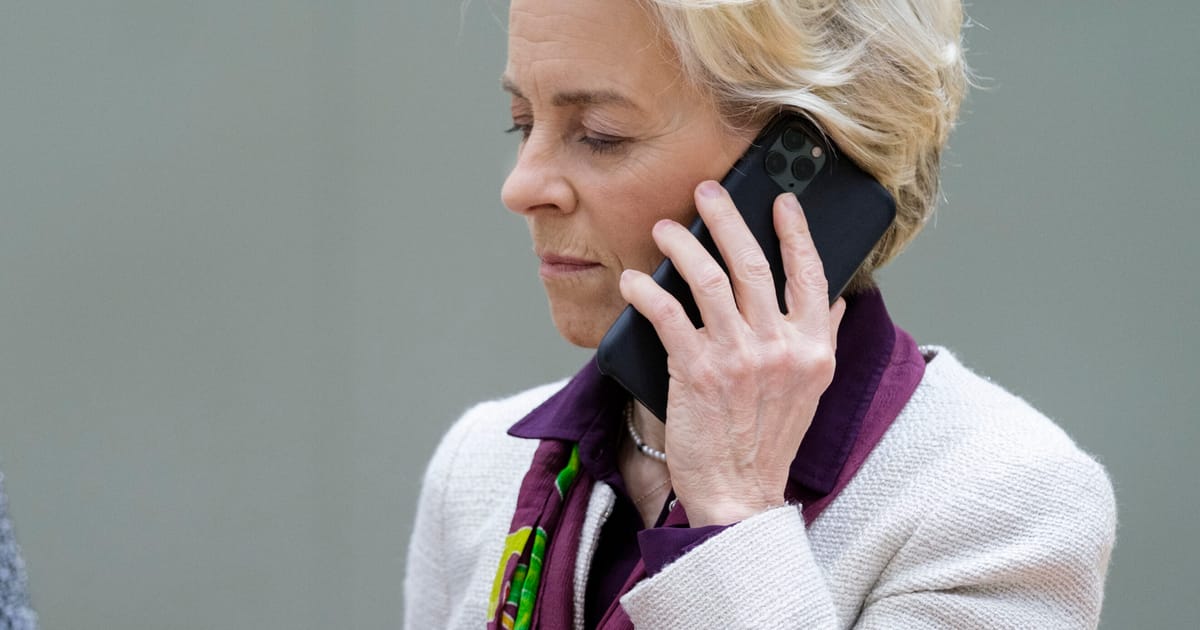 Mesajele lui Von der Leyen se sterg automat pe telefon