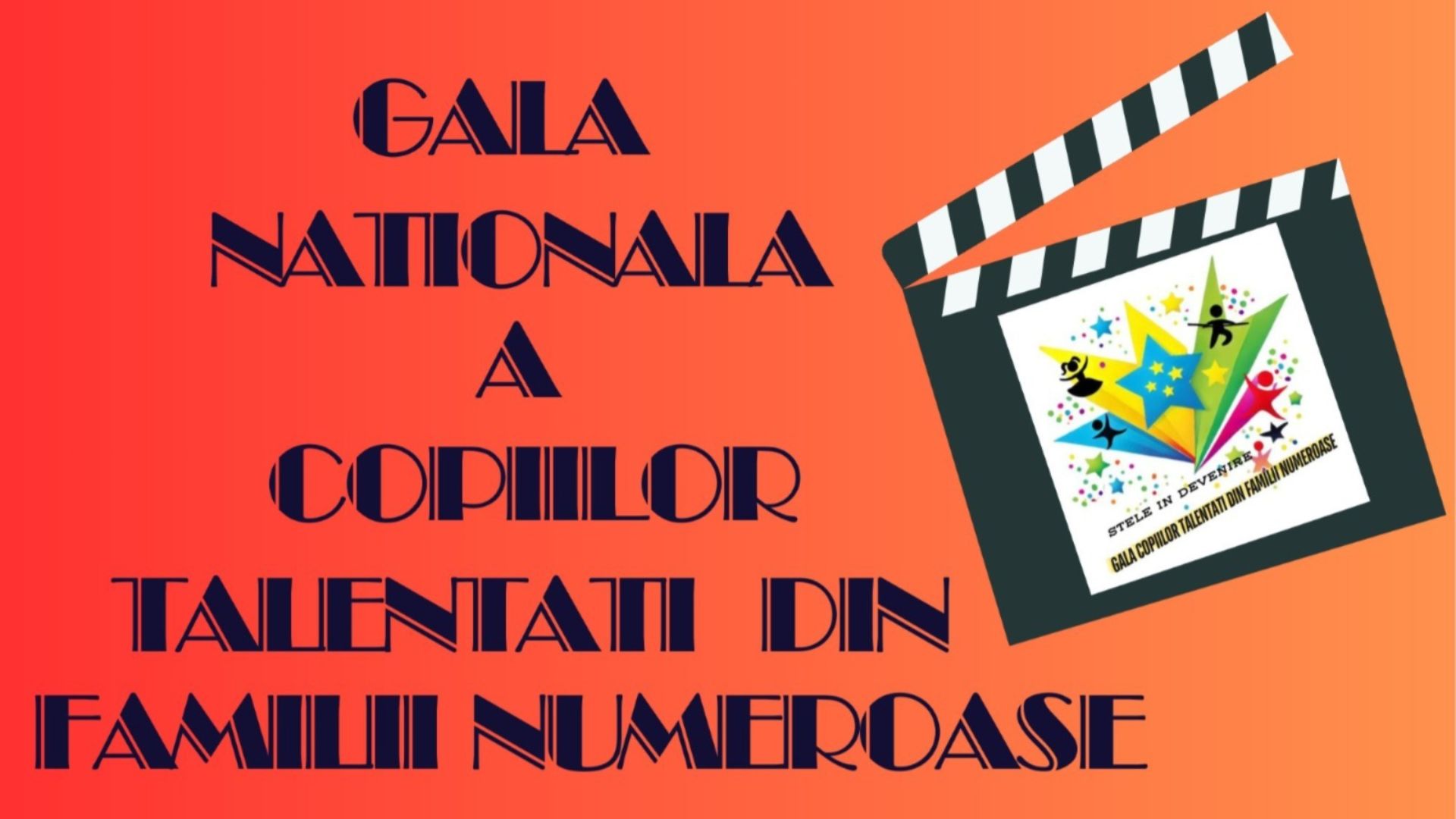 Talentul copiilor din familii numeroase straluceste pe scena din Cluj Gala Nationala a Copiilor Talentati le ofera o oportunitate unica si premii in valoare de mii de lei
