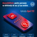 Aplicatia 112 pentru persoanele cu deficiente de auz si vorbire este acum accesibila la nivel national